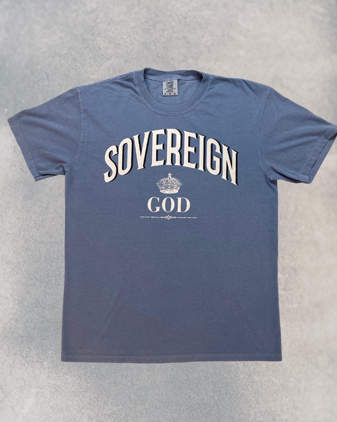 Vintage Christian T-Shirt: Ringspun Cotton Comfort Colors Tee, Sovereign God Design