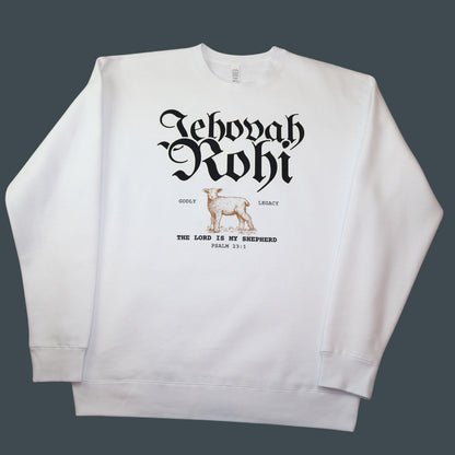 Jehovah Rohi Sweatshirt | Christian Heavyweight Sweatshirt | The Lord Is My Shepherd | Faith-Based Gift | Unisex Christian Apparel