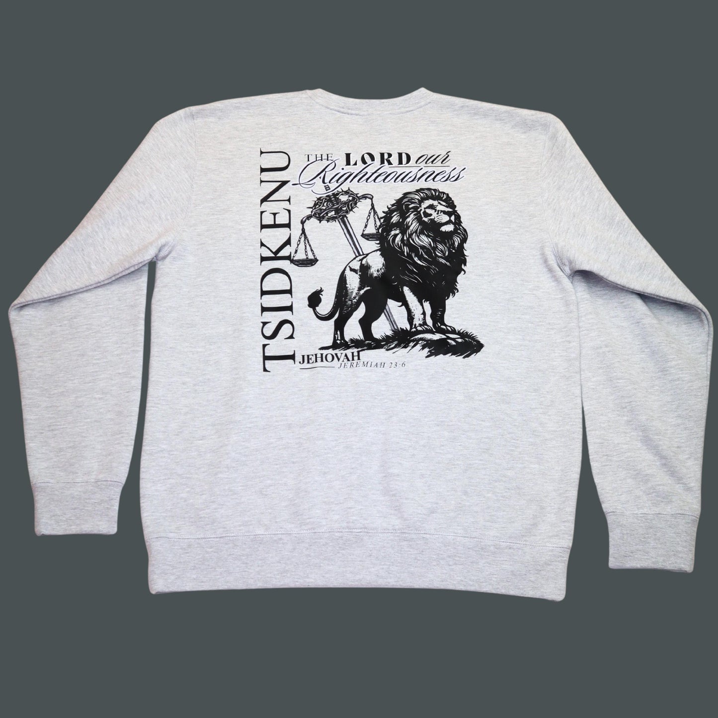 Jehovah Tsidkenu Sweatshirt | Christian Heavyweight Sweatshirt | The Lord Our Righteousness | Faith-Based Gift | Unisex Christian Apparel