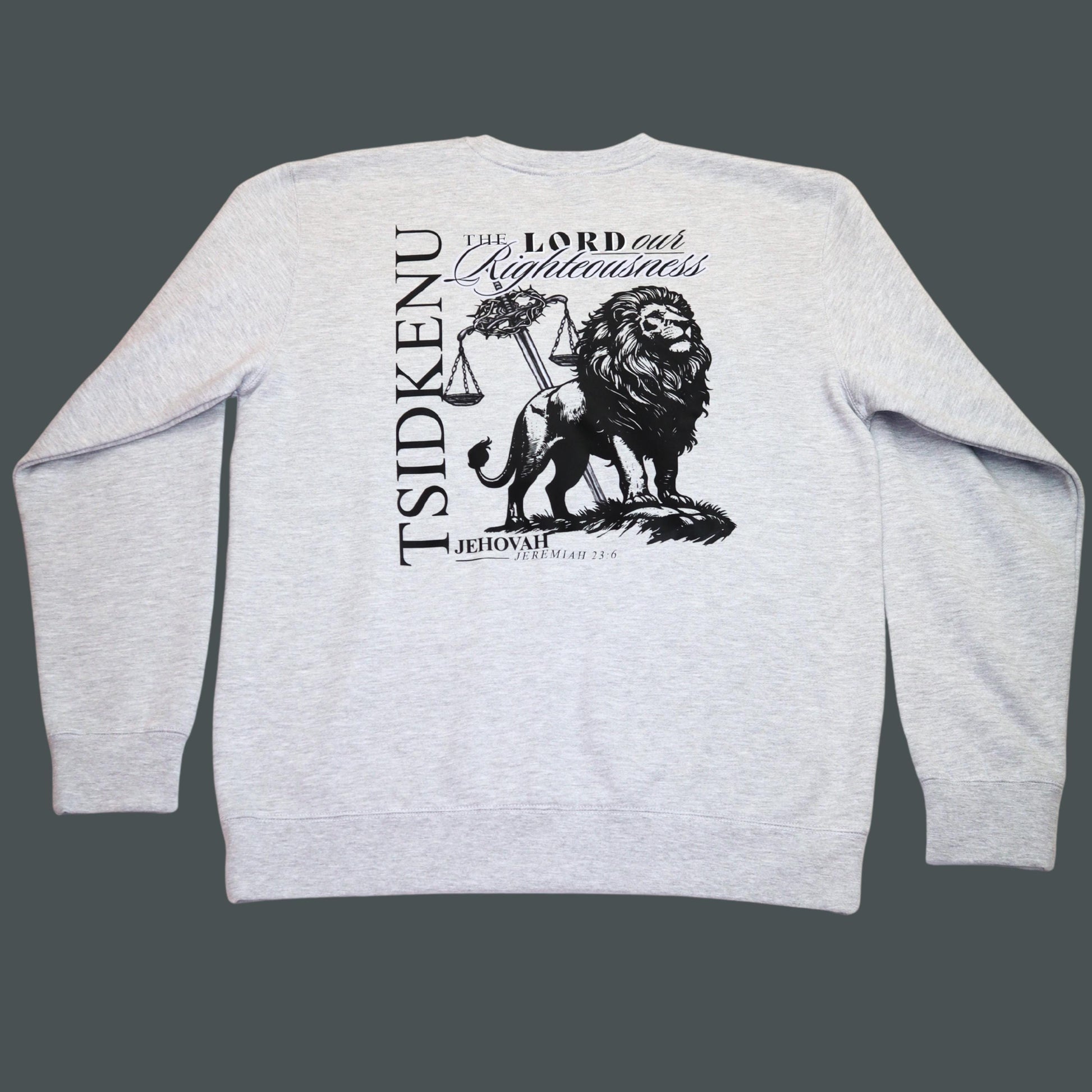 Jehovah Tsidkenu Sweatshirt | Christian Heavyweight Sweatshirt | The Lord Our Righteousness | Faith-Based Gift | Unisex Christian Apparel